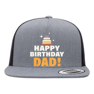 Happy Birthday Dad BDay Papa Birthday Dad Tank Top Flat Bill Trucker Hat