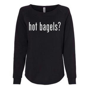 Hot Bagels Everything Bagel Lover Baker Lox And Cream Cheese Meaningful Gift Womens California Wash Sweatshirt