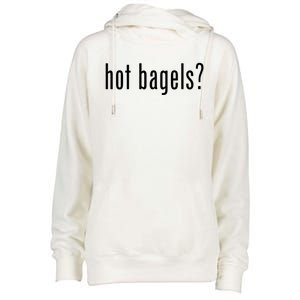 Hot Bagels Everything Bagel Lover Baker Lox And Cream Cheese Meaningful Gift Womens Funnel Neck Pullover Hood