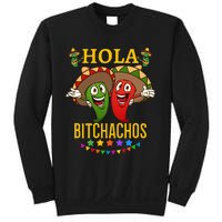 Hola Bitchachos Essential Sweatshirt