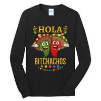 Hola Bitchachos Essential Tall Long Sleeve T-Shirt