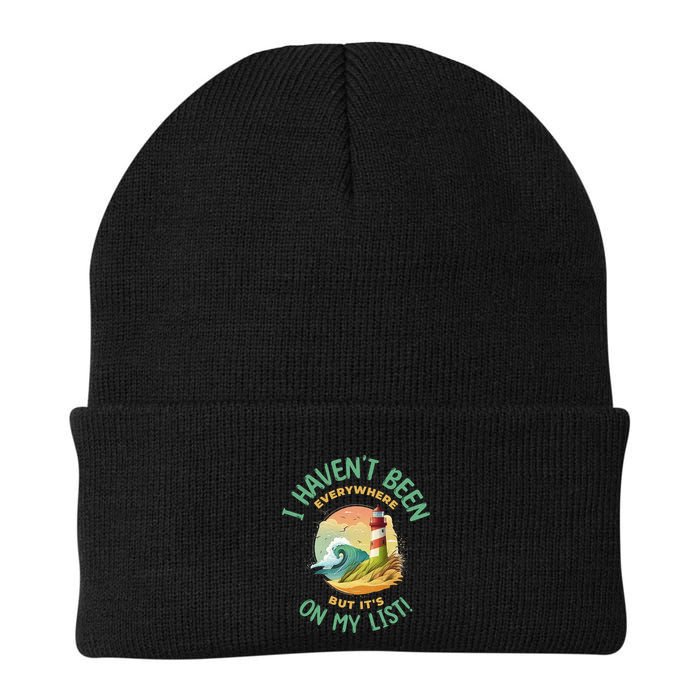 HavenT Been Everywhere But It’S On My List Travel Adventure Gift Beanie