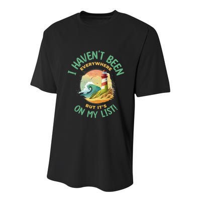 HavenT Been Everywhere But It’S On My List Travel Adventure Gift Youth Performance Sprint T-Shirt