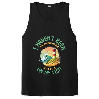 HavenT Been Everywhere But It’S On My List Travel Adventure Gift PosiCharge Competitor Tank