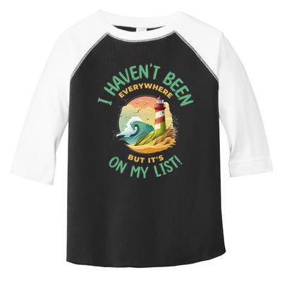 HavenT Been Everywhere But It’S On My List Travel Adventure Gift Toddler Fine Jersey T-Shirt