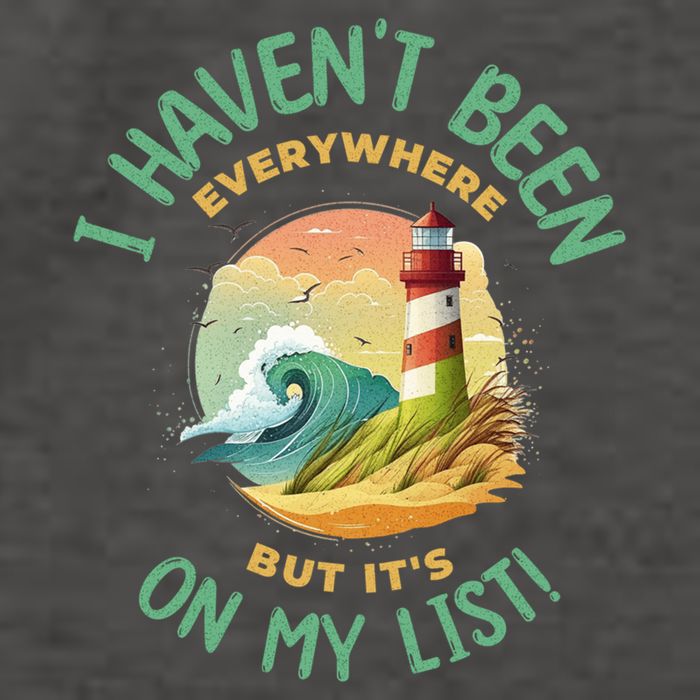 HavenT Been Everywhere But It’S On My List Travel Adventure Gift Vector Backpack