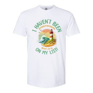 HavenT Been Everywhere But It’S On My List Travel Adventure Gift Softstyle CVC T-Shirt