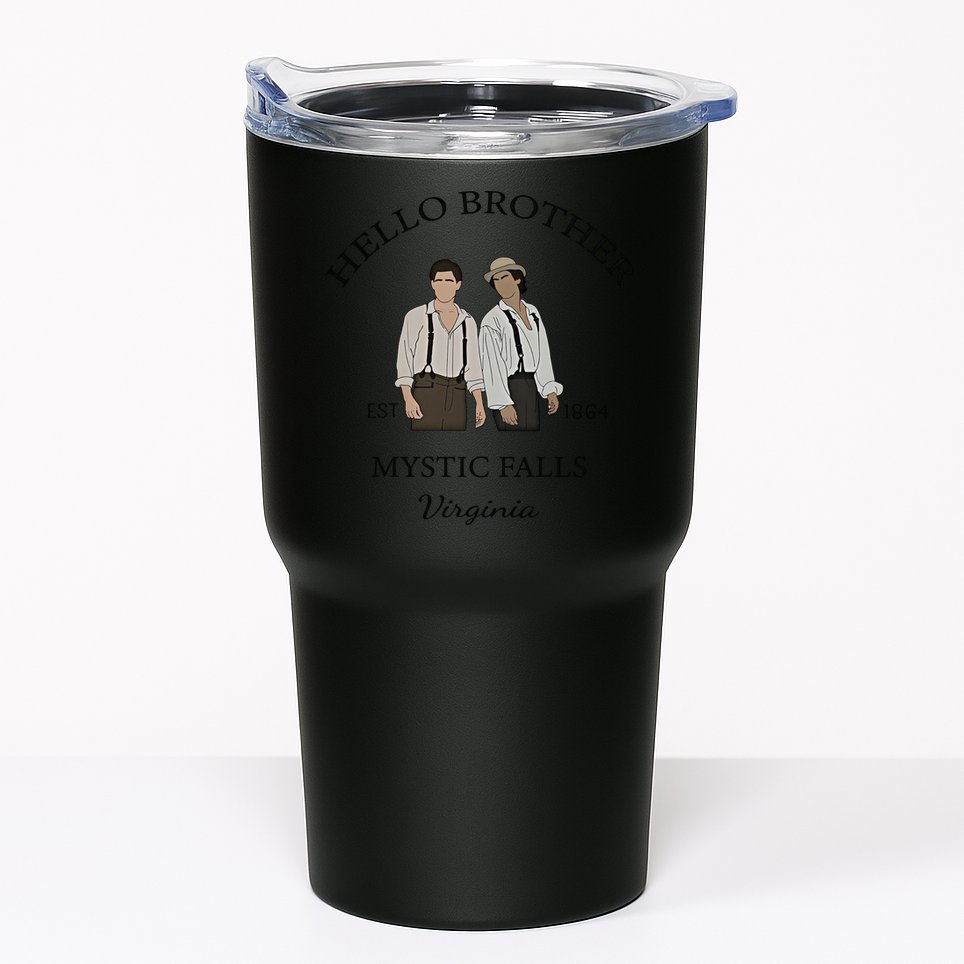 Hello Brother Est 1864 Mystic Falls Virginia Salvatore Tumbler