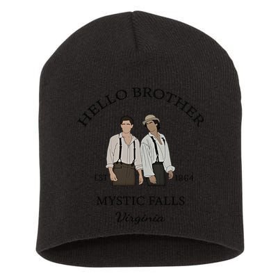 Hello Brother Est 1864 Mystic Falls Virginia Salvatore Short Acrylic Beanie