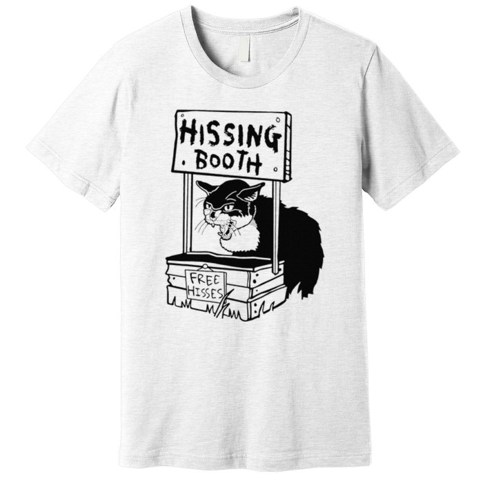 Hissing Booth Funny Cta Kitten Meow Premium T-Shirt