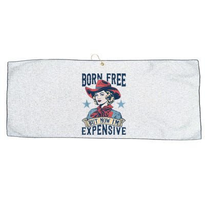 Hot Born Free But Now I’M Expensive Large Microfiber Waffle Golf Towel