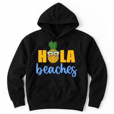Hola Beaches Funny Beach Vacation Summer For Hoodie