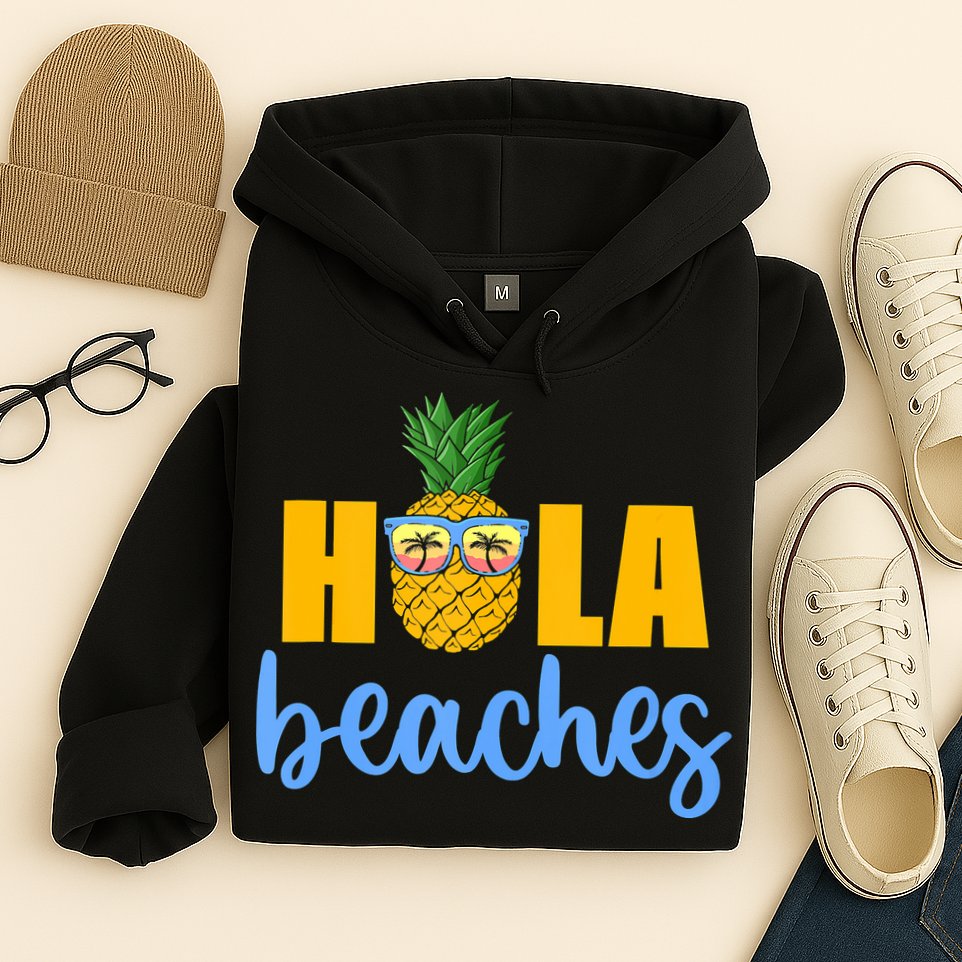 Hola Beaches Funny Beach Vacation Summer For Hoodie