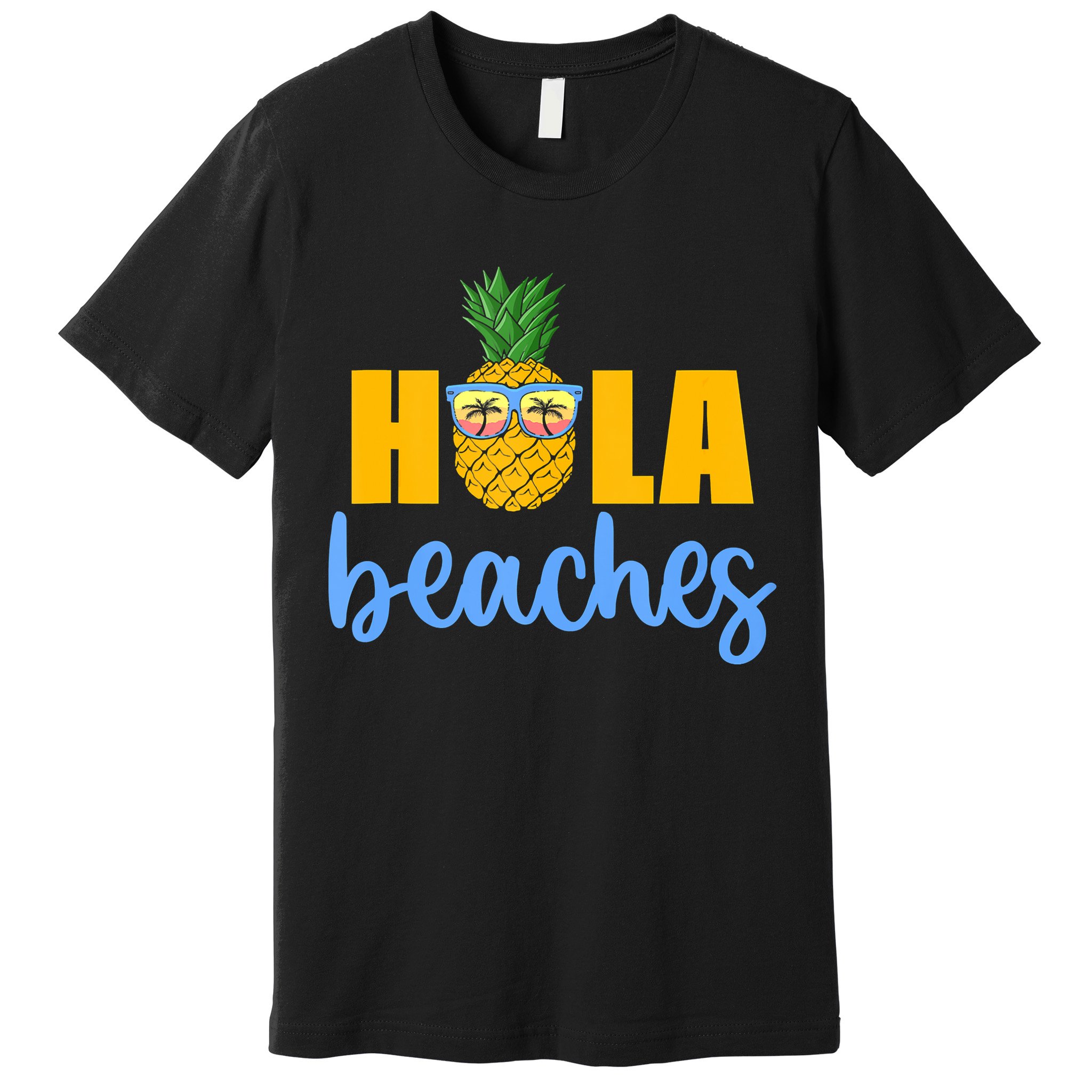 Hola Beaches Funny Beach Vacation Summer For Premium T-Shirt