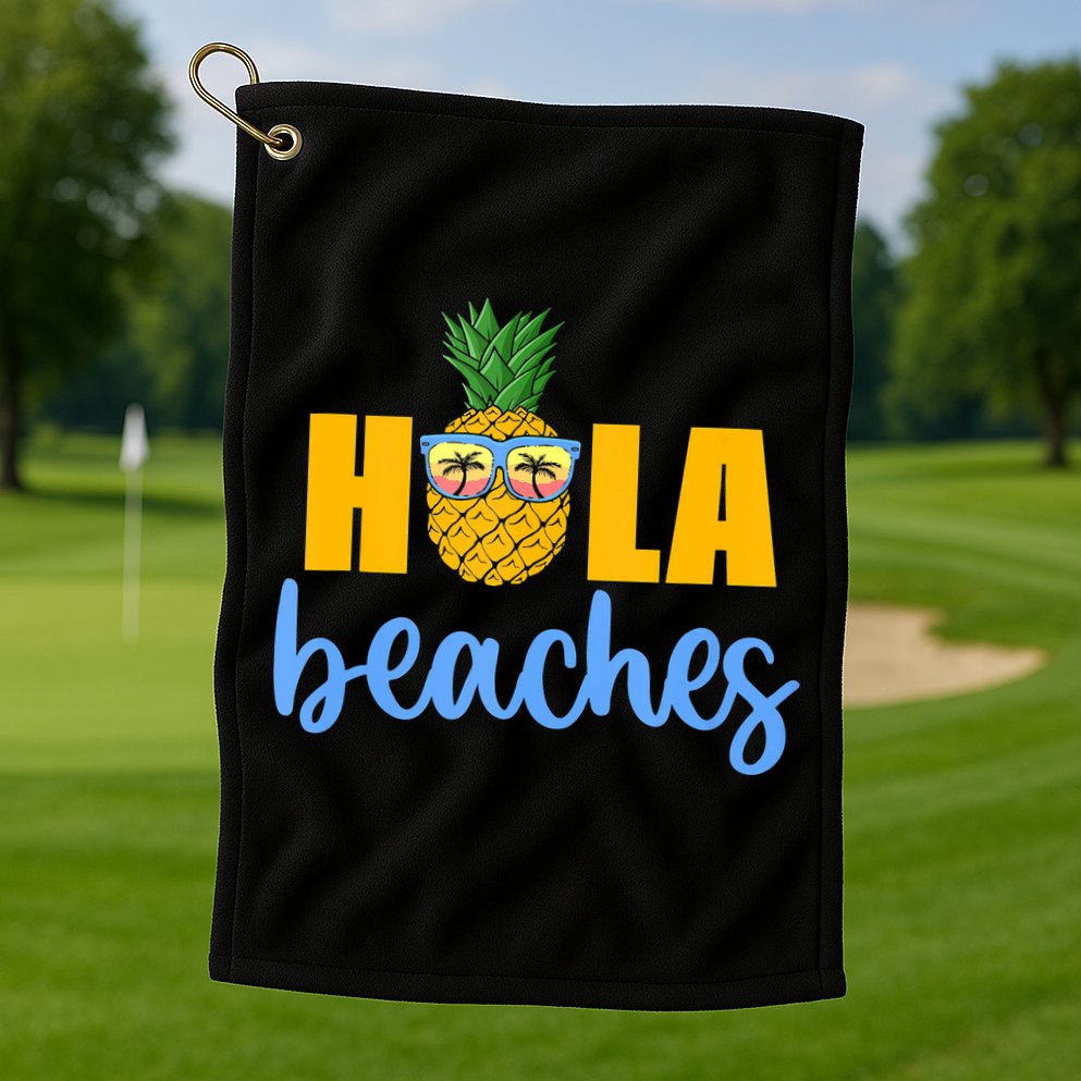 Hola Beaches Funny Beach Vacation Summer For Golf Towel
