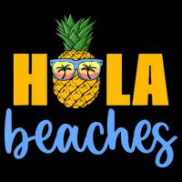 Hola Beaches Funny Beach Vacation Summer For Toddler T-Shirt