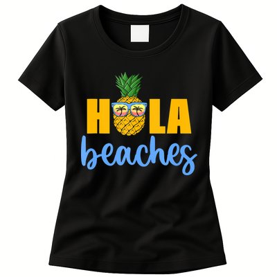 Hola Beaches Funny Beach Vacation Summer For Womens T-Shirt