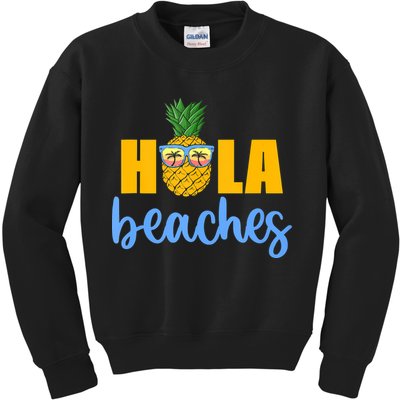 Hola Beaches Funny Beach Vacation Summer For Kids Sweatshirt
