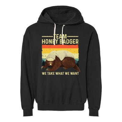 Honey Badger For Ratel Honey Badger Lover Garment-Dyed Fleece Hoodie