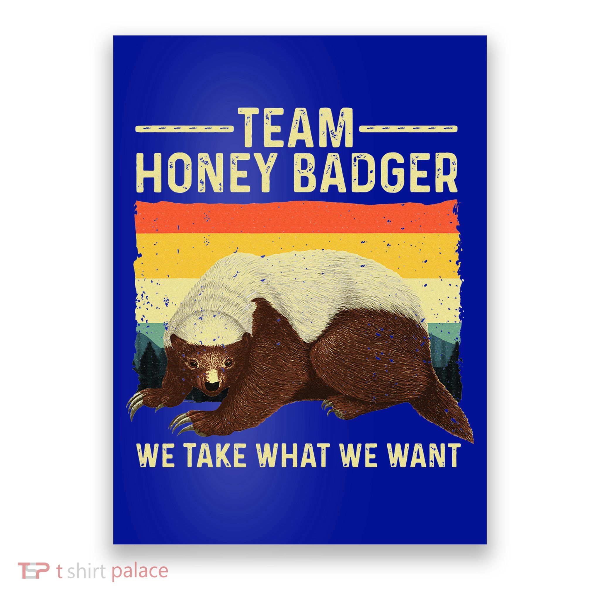 Honey Badger For Ratel Honey Badger Lover Poster