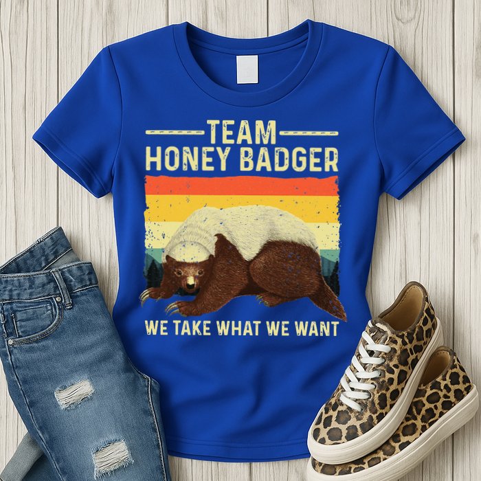 Honey Badger For Ratel Honey Badger Lover Womens T-Shirt