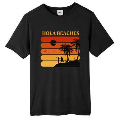 Hola Beaches Funny Beach Vacation Tall Fusion ChromaSoft Performance T-Shirt