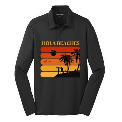 Hola Beaches Funny Beach Vacation Silk Touch Performance Long Sleeve Polo