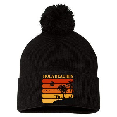 Hola Beaches Funny Beach Vacation Pom Pom 12in Knit Beanie