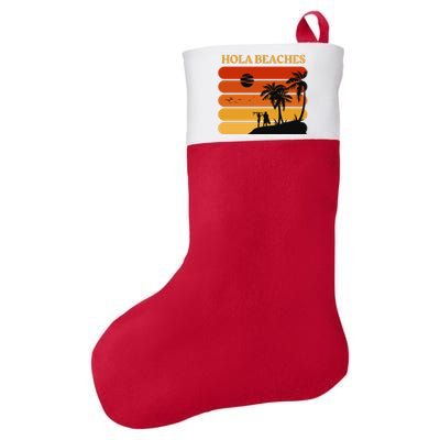 Hola Beaches Funny Beach Vacation Felt Holiday Christmas Stocking