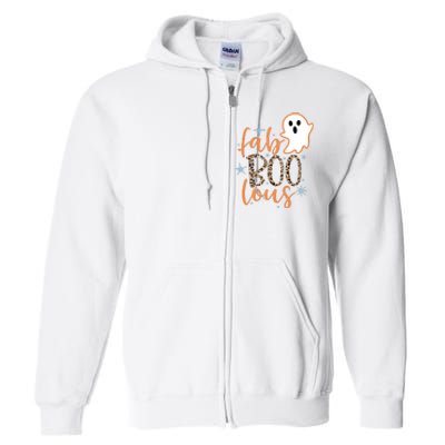 Halloween Boo Faboolous Funny Ghost Ghoul Full Zip Hoodie