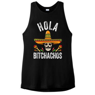 Hola Bitchachos Funny Mexican Skull Cinco De Mayo Ladies PosiCharge Tri-Blend Wicking Tank