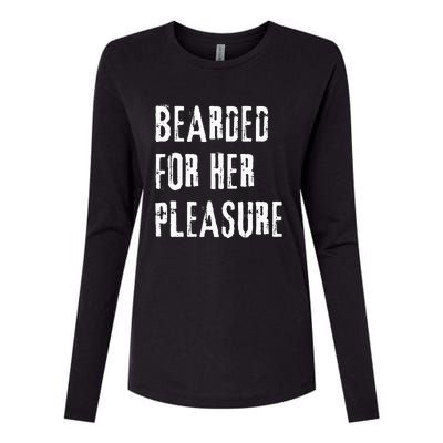 Humor Bearded for Her Pleasure Naughty Dirty Jokes Womens Cotton Relaxed Long Sleeve T-Shirt