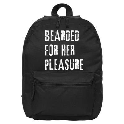 Humor Bearded for Her Pleasure Naughty Dirty Jokes 16 in Basic Backpack