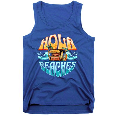 Hola Beaches Funny Aloha Beach Family Summer Vacation Trip Gift Tank Top