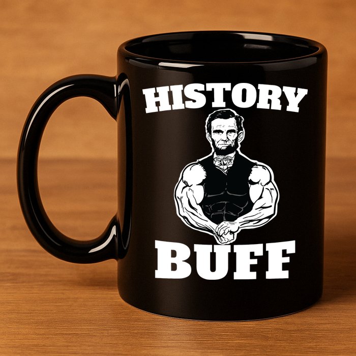 History Buff Funny Abraham Lincoln Weightlifting 11oz C Handle Ceramic Mug