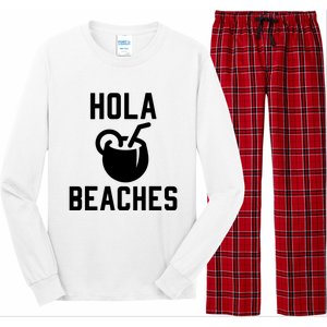 Hola Beaches Funny Drinking Beach Vacation Long Sleeve Pajama Set