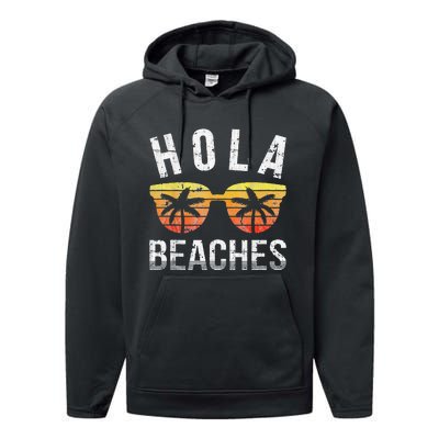 Hola Beaches Funny Beach Vacation Performance Fleece Hoodie