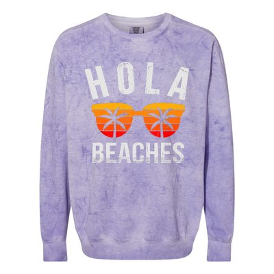 Hola Beaches Funny Beach Vacation Summer Colorblast Crewneck Sweatshirt