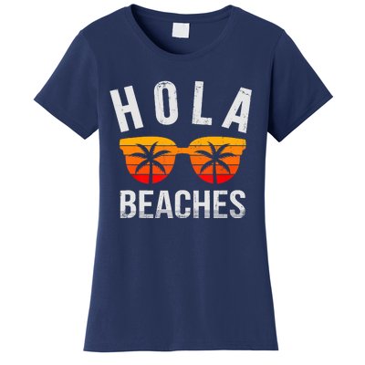 Hola Beaches Funny Beach Vacation Summer Women's T-Shirt