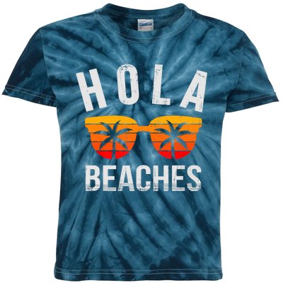 Hola Beaches Funny Beach Vacation Summer Kids Tie-Dye T-Shirt