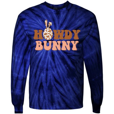 Howdy Bunny Funny Cute Cowboy Cowgirl Easter Tie-Dye Long Sleeve Shirt