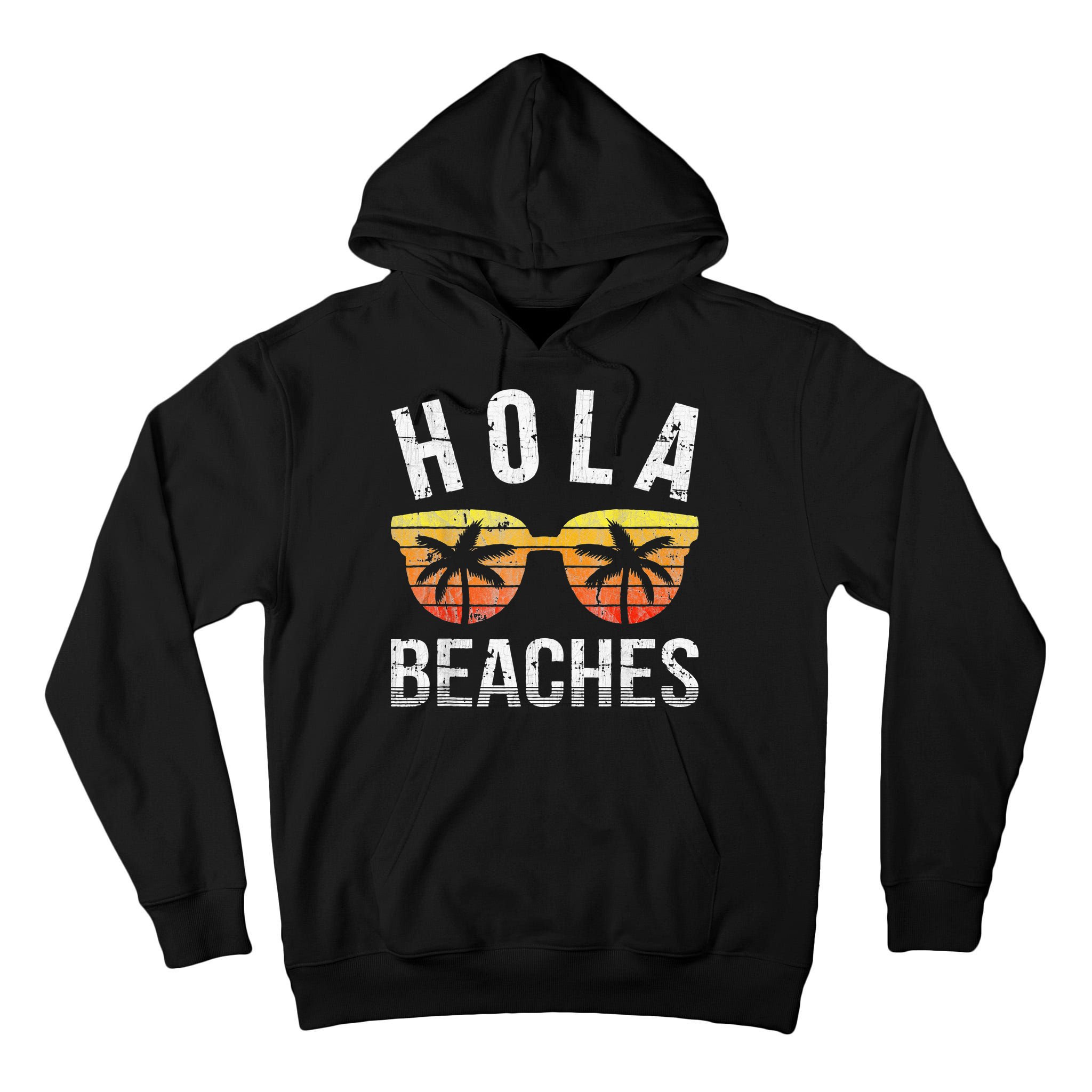 Hola Beaches Funny Beach Vacation Tall Hoodie