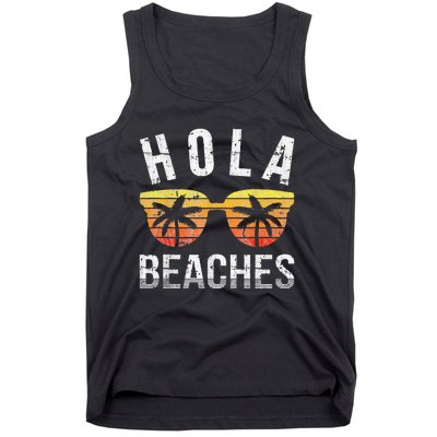 Hola Beaches Funny Beach Vacation Tank Top