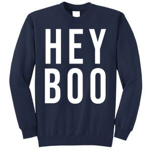 Hey Boo Funny Halloween Festive Tall Sweatshirt