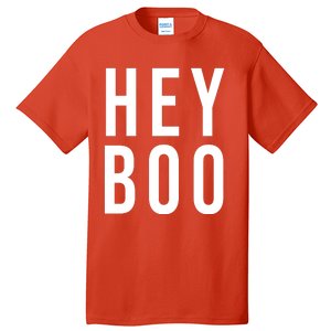 Hey Boo Funny Halloween Festive Tall T-Shirt