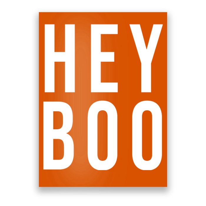 Hey Boo Funny Halloween Festive Poster