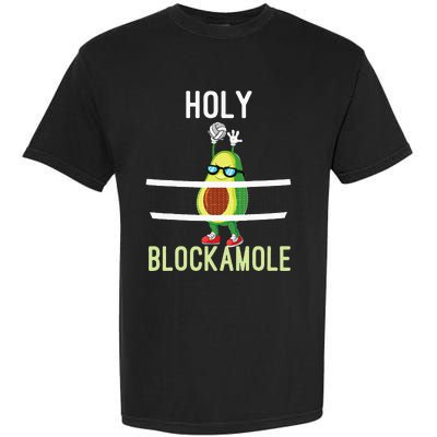 Holy Blockamole Funny Volleyball Block Avocado Garment-Dyed Heavyweight T-Shirt