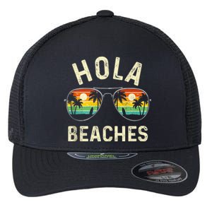 Hola Beaches Funny Aloha Beach Shirt Family Summer Vacation Flexfit Unipanel Trucker Cap