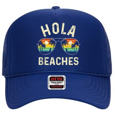 Hola Beaches Funny Aloha Beach Shirt Family Summer Vacation High Crown Mesh Back Trucker Hat