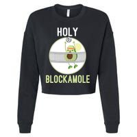 Holy Blockamole Funny Volleyball Block Avocado Teen Cropped Pullover Crew